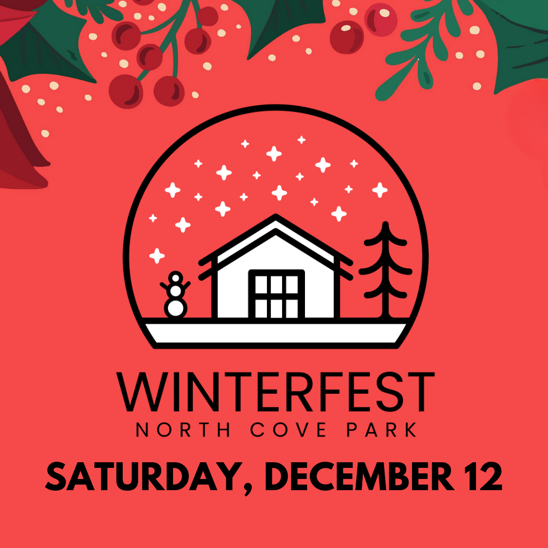 Winterfest 2024 Saturday, December 14 at North Cove Park