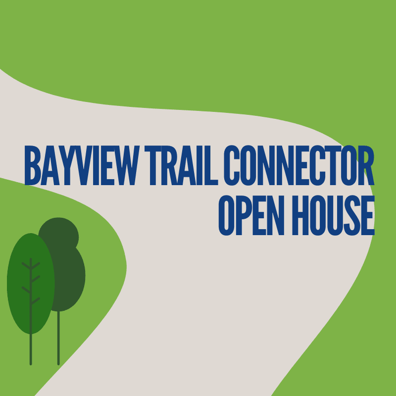 Bayview Connector open house 