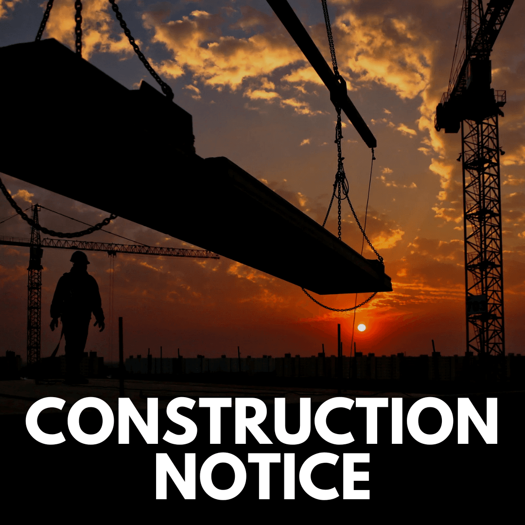 construction notice