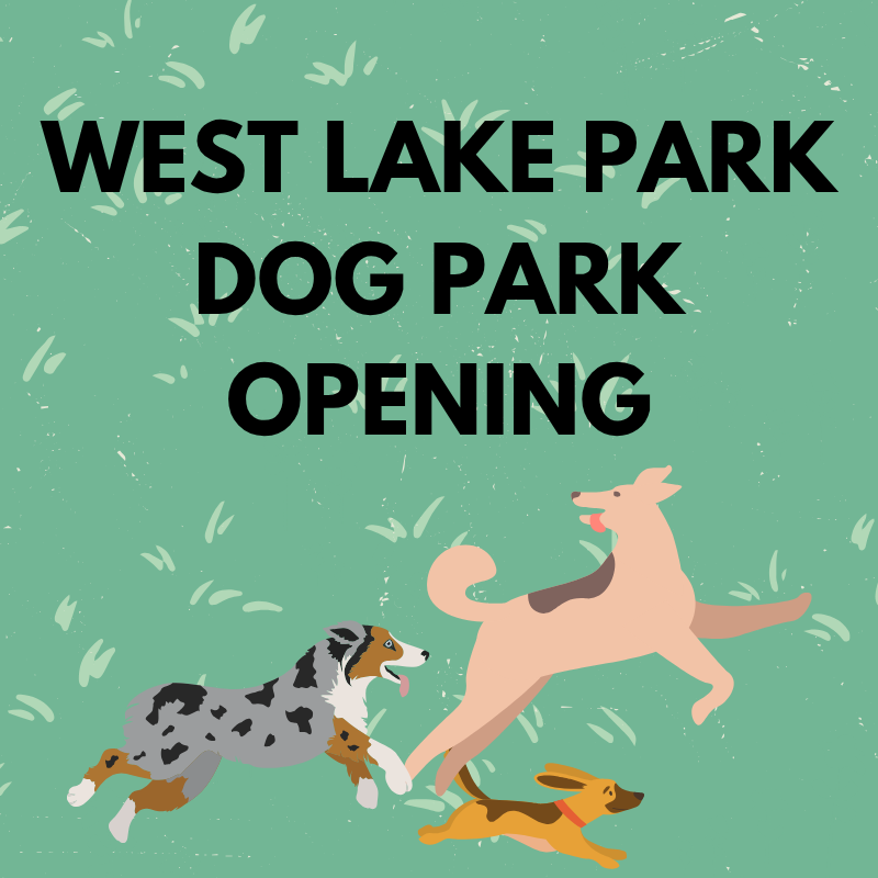 West Lake dog park opens June 25, 2025